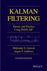 Kalman Filtering : Theory and Practice with MATLAB - Book