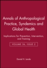 Syndemics and Global Health : Implications for Prevention, Intervention, and Training - Book