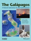 The Galapagos : A Natural Laboratory for the Earth Sciences - eBook