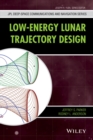 Low-Energy Lunar Trajectory Design - Book