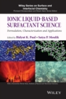 Ionic Liquid-Based Surfactant Science : Formulation, Characterization, and Applications - eBook