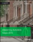 Mastering Autodesk Maya 2015 : Autodesk Official Press - Book