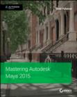 Mastering Autodesk Maya 2015 : Autodesk Official Press - eBook