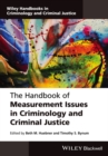 The Handbook of Measurement Issues in Criminology and Criminal Justice - eBook