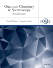 Quantum Chemistry and Spectroscopy : A Guided Inquiry - Book