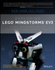Exploring LEGO Mindstorms EV3 : Tools and Techniques for Building and Programming Robots - Book
