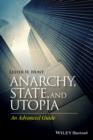 Anarchy, State, and Utopia : An Advanced Guide - eBook