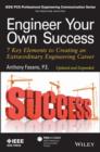 Engineer Your Own Success : 7 Key Elements to Creating an Extraordinary Engineering Career - eBook