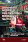 5th International Symposium on High-Temperature Metallurgical Processing - Book