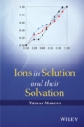Ions in Solution and their Solvation - Book