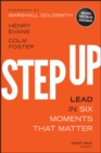 Step Up : Lead in Six Moments that Matter - eBook