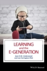 Learning and the E-Generation - eBook
