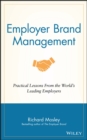 Employer Brand Management : Practical Lessons from the World's Leading Employers - eBook