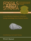 A New Silurian (Llandovery, Telychian) Sponge Assemblage from Gotland, Sweden - Book