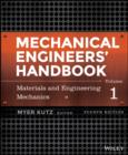 Mechanical Engineers' Handbook, Volume 1 : Materials and Engineering Mechanics - eBook