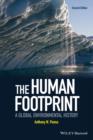 The Human Footprint : A Global Environmental History - eBook