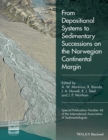 From Depositional Systems to Sedimentary Successions on the Norwegian Continental Margin - Book
