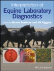 Interpretation of Equine Laboratory Diagnostics - eBook