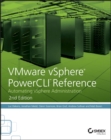 VMware vSphere PowerCLI Reference : Automating vSphere Administration - Book