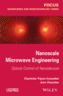 Nanoscale Microwave Engineering : Optical Control of Nanodevices - eBook