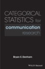 Categorical Statistics for Communication Research - Book