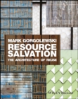 Resource Salvation : The Architecture of Reuse - eBook