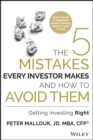 The 5 Mistakes Every Investor Makes and How to Avoid Them : Getting Investing Right - eBook