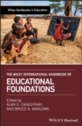 The Wiley International Handbook of Educational Foundations - eBook