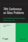 74th Conference on Glass Problems, Volume 35, Issue 1 - Book