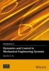 Introduction to Dynamics and Control in Mechanical Engineering Systems - Book