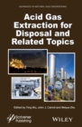 Acid Gas Extraction for Disposal and Related Topics - Book