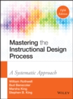 Mastering the Instructional Design Process : A Systematic Approach - eBook