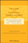 Wittgenstein : Meaning and Mind (Volume 3 of an Analytical Commentary on the Philosophical Investigations), Part 2: Exegesis, Section 243-427 - Book
