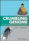 Crumbling Genome : The Impact of Deleterious Mutations on Humans - eBook