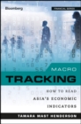 Macro Tracking : How to Read Asia's Economic Indicators - Book