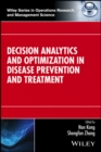 Decision Analytics and Optimization in Disease Prevention and Treatment - eBook