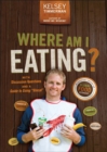 Where Am I Eating? : An Adventure Through the Global Food Economy with Discussion Questions and a Guide to Going "Glocal" - eBook