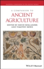 A Companion to Ancient Agriculture - eBook
