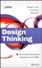 Design Thinking : New Product Development Essentials from the PDMA - Book