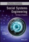 Social Systems Engineering : The Design of Complexity - Book