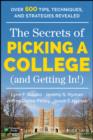 The Secrets of Picking a College (and Getting In!) - Book