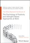 The Wiley Blackwell Handbook of the Psychology of Positivity and Strengths-Based Approaches at Work - eBook