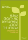 Human Growth and Development Across the Lifespan : Applications for Counselors - eBook