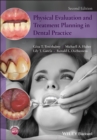 Physical Evaluation and Treatment Planning in Dental Practice - eBook