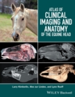 Atlas of Clinical Imaging and Anatomy of the Equine Head - Book