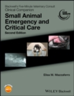 Blackwell's Five-Minute Veterinary Consult Clinical Companion : Small Animal Emergency and Critical Care - eBook