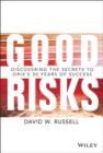 Good Risks : Discovering the Secrets to ORIX's 50 Years of Success - eBook