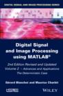 Digital Signal and Image Processing using MATLAB, Volume 2 : Advances and Applications: The Deterministic Case - eBook