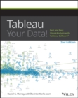 Tableau Your Data! : Fast and Easy Visual Analysis with Tableau Software - eBook