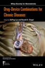 Drug-device Combinations for Chronic Diseases - eBook